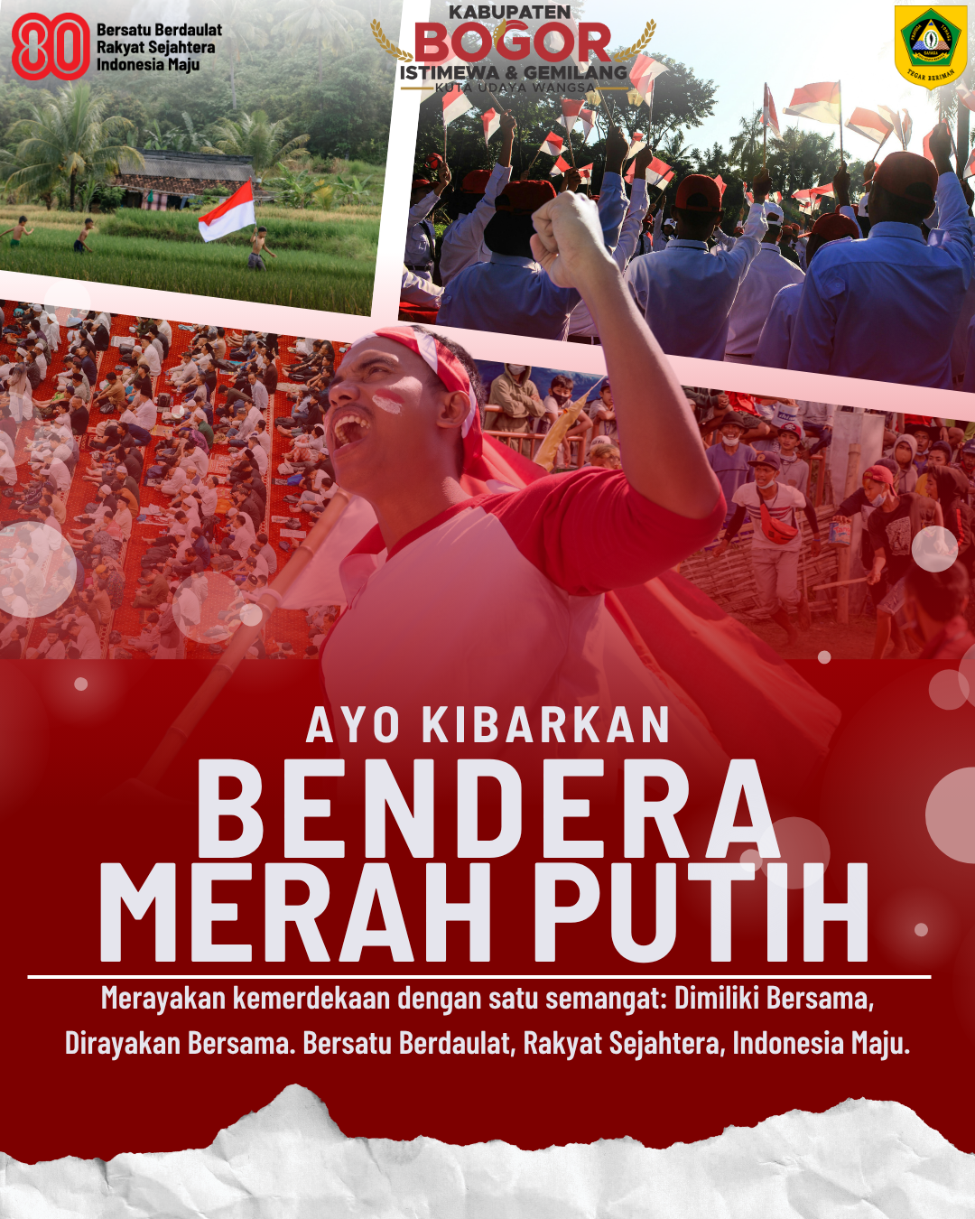 AYO KIBARKAN BENDERA MERAH PUTIH